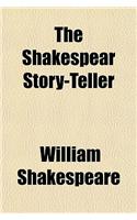 The Shakespear Story-Teller