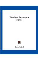 Fabulistes Provencaux (1892)