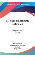 Tesoro Di Brunetto Latini V3