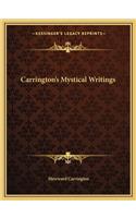 Carrington's Mystical Writings