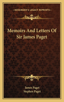 Memoirs and Letters of Sir James Paget