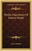 Psychic Experiences of Famous People