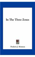 In The Three Zones