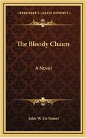 The Bloody Chasm