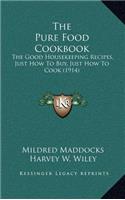 Pure Food Cookbook