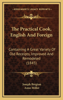 The Practical Cook, English and Foreign