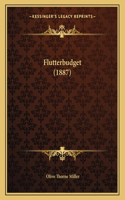 Flutterbudget (1887)