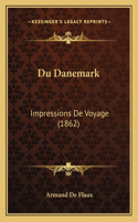 Du Danemark