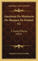 Anecdotas Do Ministerio Do Marquez de Pombal V2