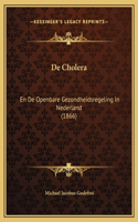 De Cholera