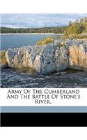 Army of the Cumberland and the Battle of Stone's River..