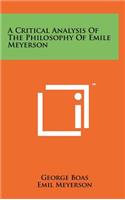 Critical Analysis of the Philosophy of Emile Meyerson