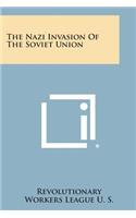 The Nazi Invasion of the Soviet Union: (English)