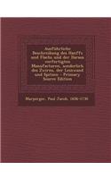 Ausfuhrliche Beschreibung Des Hanffs Und Flachs Und Der Daraus Verfertigten Manufacturen, Sonderlich Des Zwirns, Der Leinwand Und Spitzen