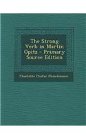 The Strong Verb in Martin Opitz