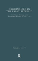 Growing Old in the Early Republic