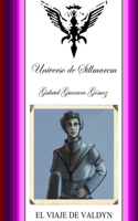 Pentalogía de Sillmarem. Libro.I.(El Viaje de Valdyn).
