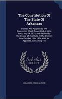 The Constitution Of The State Of Arkansas