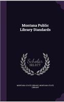 Montana Public Library Standards