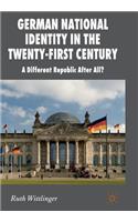 German National Identity in the Twenty-First Century