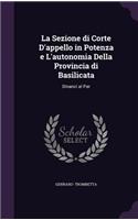 La Sezione Di Corte D'Appello in Potenza E L'Autonomia Della Provincia Di Basilicata: Dinanzi Al Par