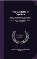 The Institutes of Cape Law