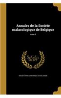 Annales de la Société malacologique de Belgique; tome 5