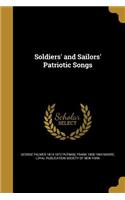 Soldiers' and Sailors' Patriotic Songs