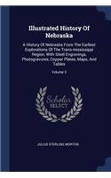 Illustrated History Of Nebraska