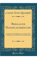 Breslauer Handelsgebräuche