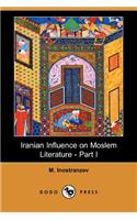 Iranian Influence on Moslem Literature - Part I (Dodo Press)