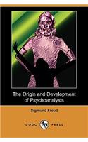 Origin and Development of Psychoanalysis (Dodo Press)