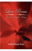 Love Poems of Frederick Douglas Harper