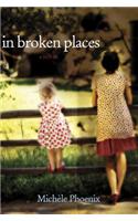 In Broken Places