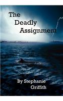 The Deadly Assignment