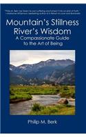 Mountain's Stillness, River's Wisdom