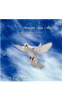 Messages From Above: When He Spoke, I Wrote