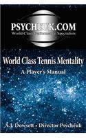 World Class Tennis Mentality