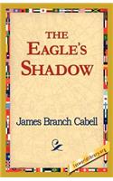 The Eagle's Shadow: (English)