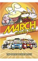 March Grand Prix: The Great Desert Rally