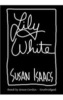 Lily White Lib/E