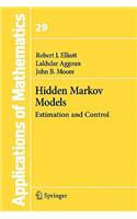 Hidden Markov Models: Estimation and Control
