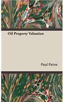 Oil Property Valuation