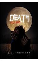 Death Follows