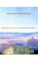 Heaven and Its Wonders and Hell