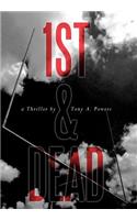 1st & Dead