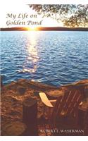 My Life on Golden Pond