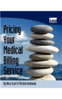 Pricing Your Medical Billing Service