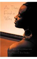 As They Find a Way: A Journey of Various Creative Zimbabwean Women