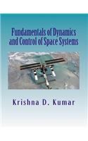 Fundamentals of Dynamics and Control of Space Systems